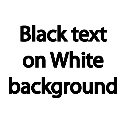 Change to black text on white background
