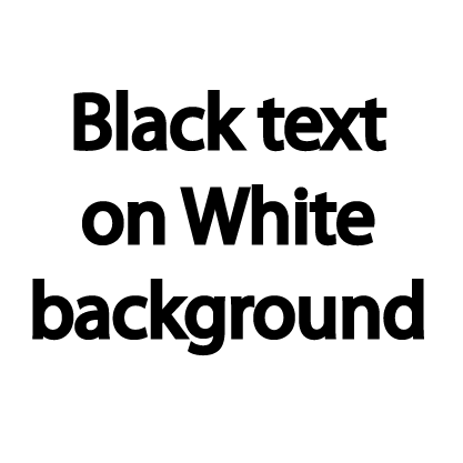 Change to Black text on White background